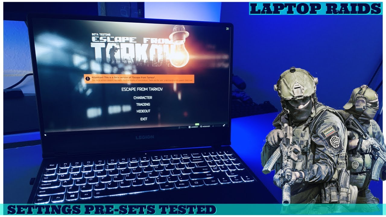Best Gaming Laptop For Tarkov