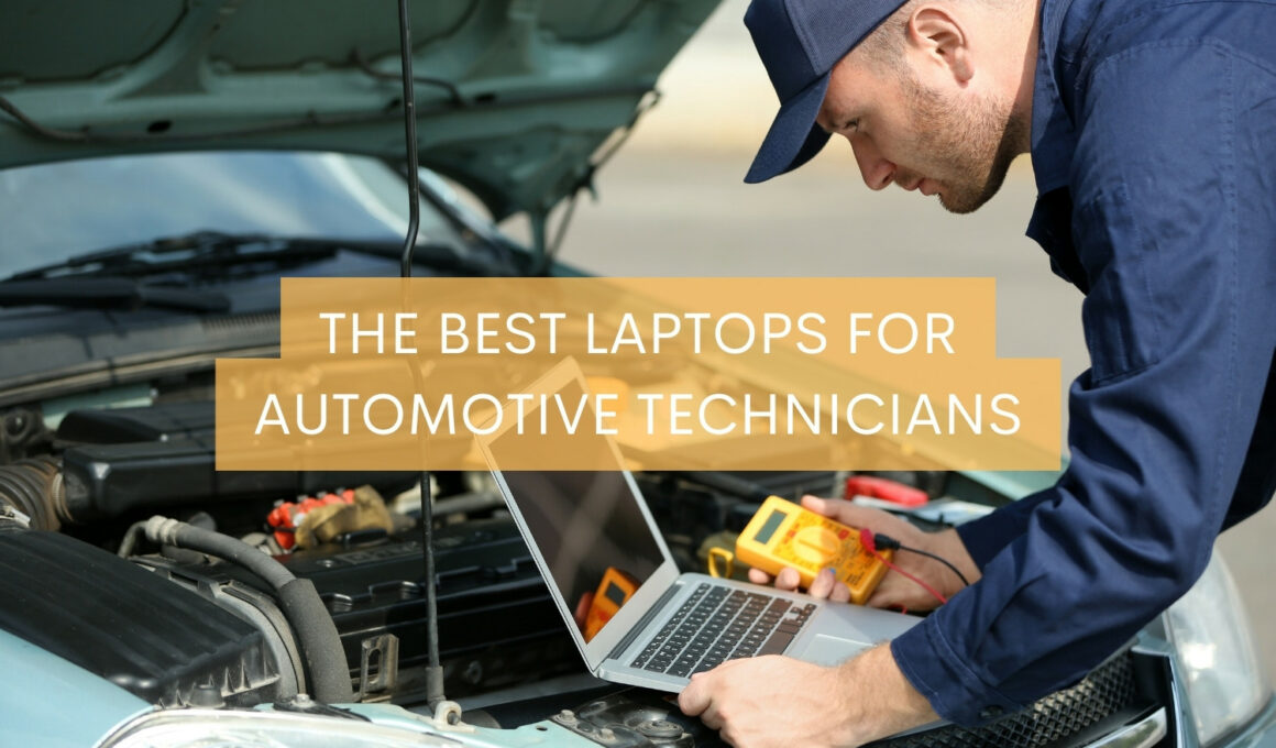 Best Laptop For Automotive Technicians