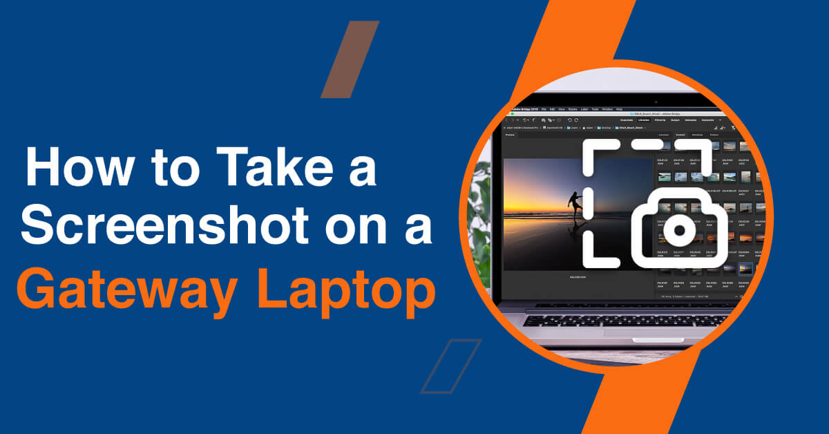 How To Take a Screen Shot On a Gateway Laptop